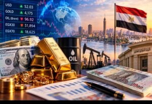 كيف يواجه الاقتصاد المصري…قوة الدولار وارتفاع النفط وتذبذب الذهب؟